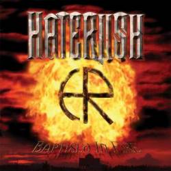 Haterush : Baptised in Fire